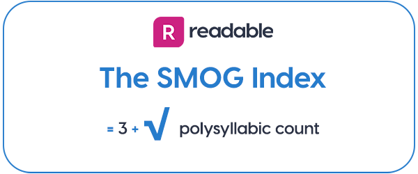 The SMOG Index formula | Readable, free readability test