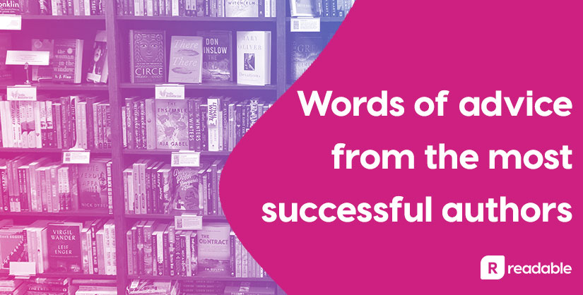 words-of-advice-from-the-most-successful-authors-readable